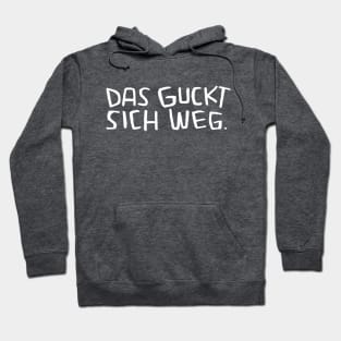 Lustiger Handwerker Spruch, Das guckt sich weg Hoodie